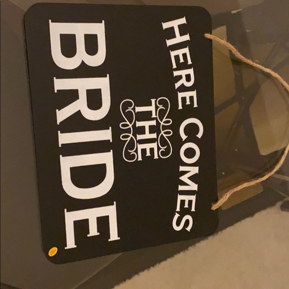 Here comes the bride signs